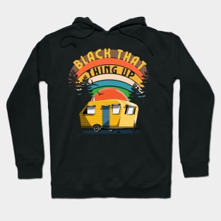 Back that Thing Up Tee Hoodie